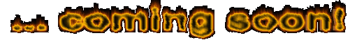 coming_soon.gif (14793 Byte)